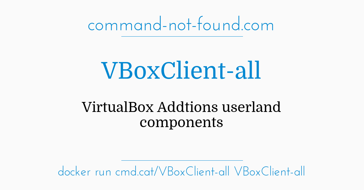 command-not-found-vboxclient-all