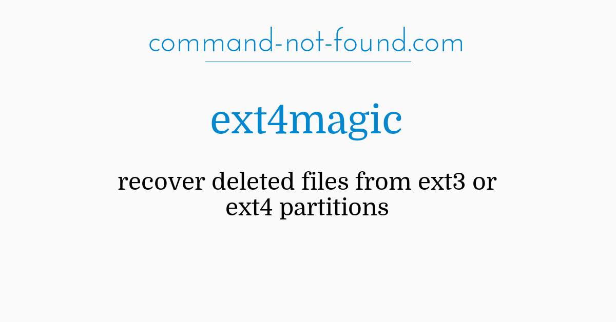 command-not-found.com – ext4magic