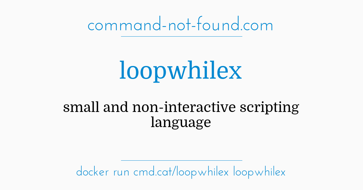 command-not-found.com – loopwhilex