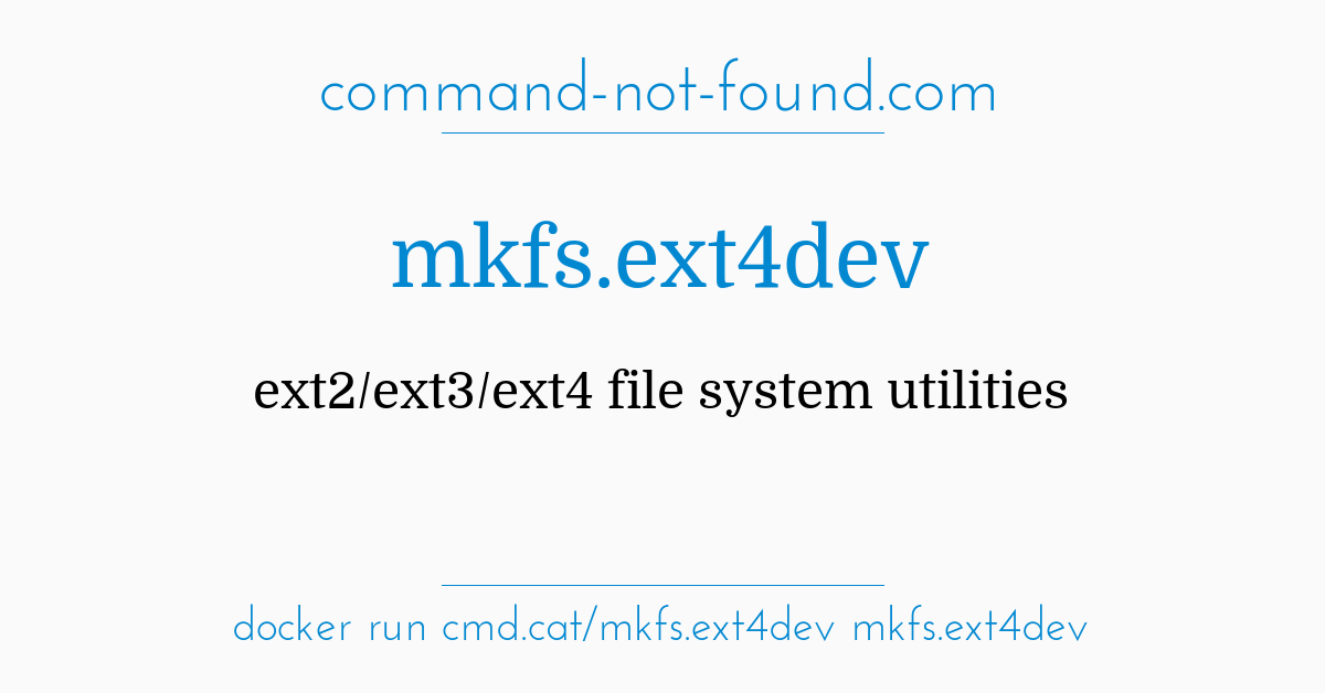 command-not-found.com – mkfs.ext4dev