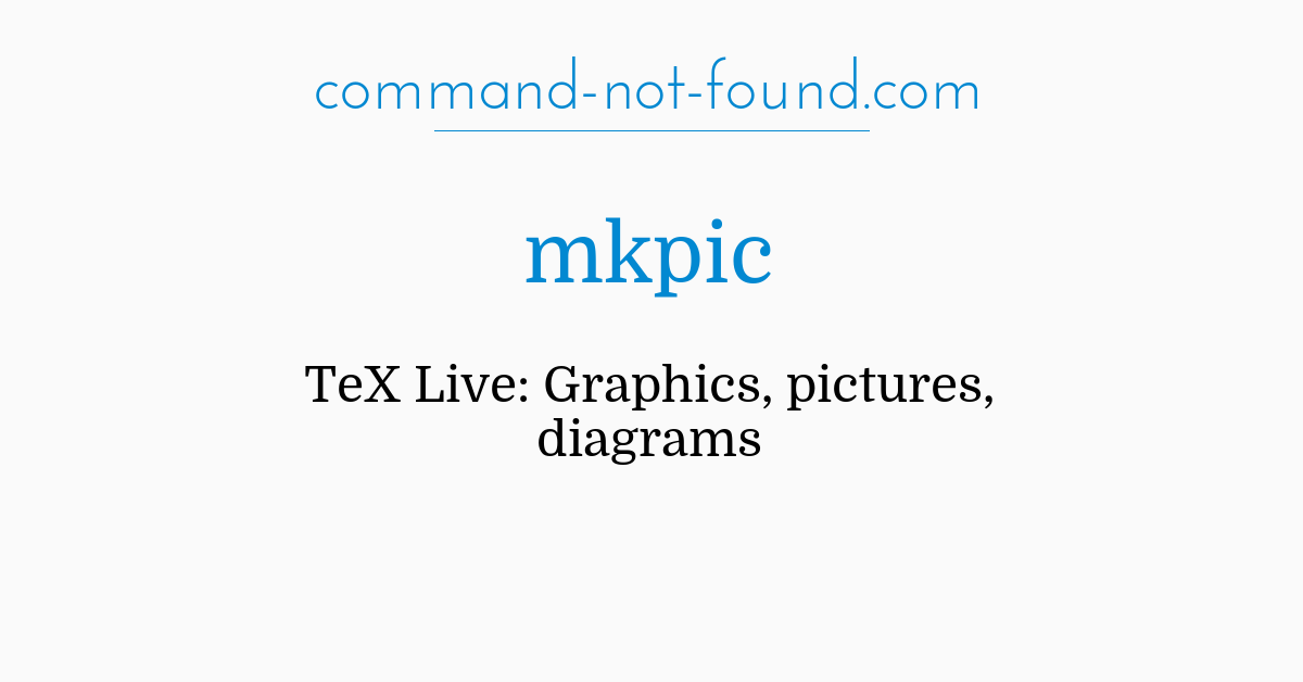 command-not-found.com – mkpic