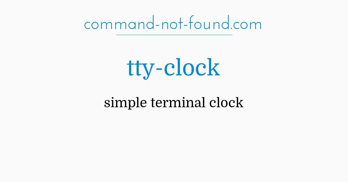 Command Not Found Com Tty Clock