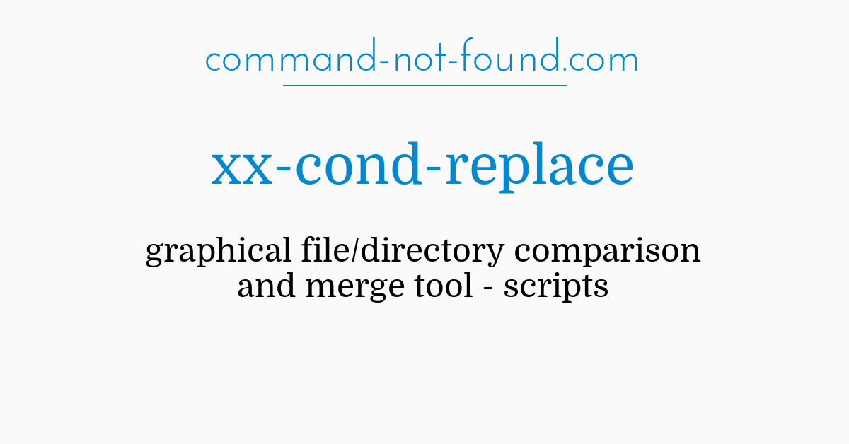 command-not-found.com – xx-cond-replace